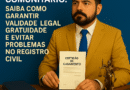 Casamento Comunitário: Saiba Como Garantir Validade Legal, Gratuidade e Evitar Problemas no Registro Civil