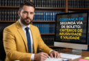 Cobrança de segunda via de boleto: critérios de abusividade e validade