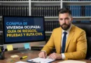 Compra de vivienda ocupada: Guía de Riesgos, Pruebas y Ruta Civil